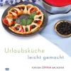 Omnia Urlaubsk&uuml;che leicht gemacht